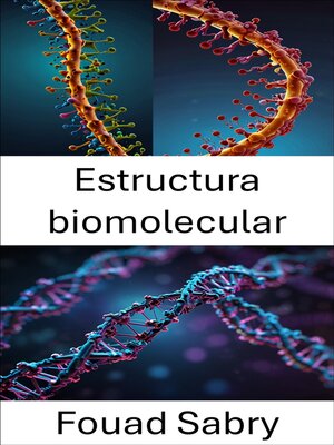 cover image of Estructura biomolecular